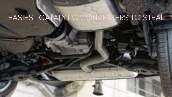 easiest catalytic converters to steal