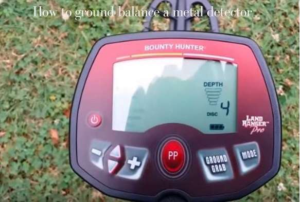 How to ground balance a metal detector
